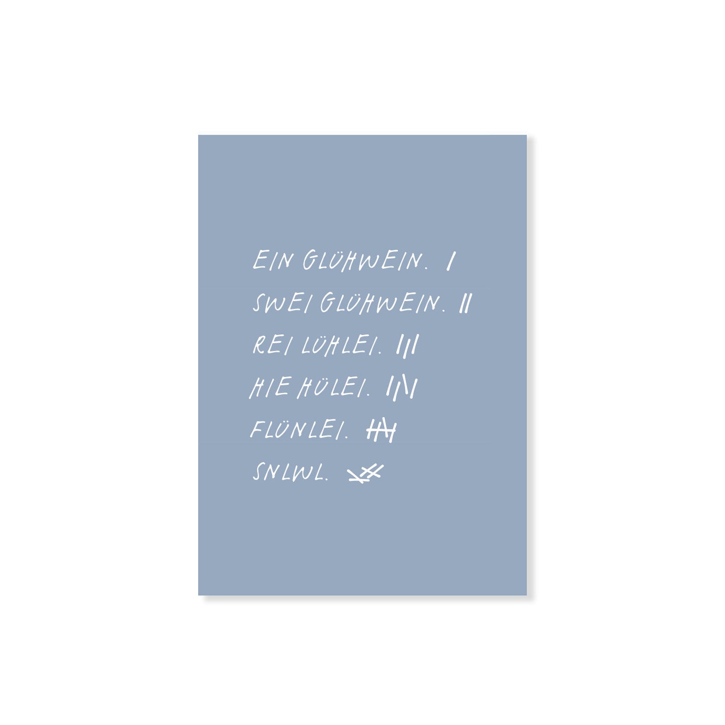 Blaue Postkarte "Glühwein"mit mehreren Worten. Humorvoller Spruch auf schlichtem Hintergrund.